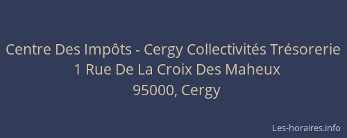 Centre Des Impôts - Cergy Collectivités Trésorerie