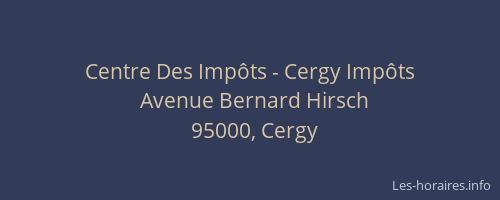 Centre Des Impôts - Cergy Impôts