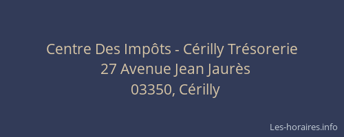 Centre Des Impôts - Cérilly Trésorerie