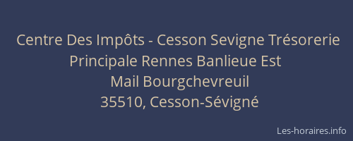 Centre Des Impôts - Cesson Sevigne Trésorerie Principale Rennes Banlieue Est
