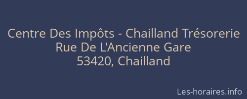 Centre Des Impôts - Chailland Trésorerie