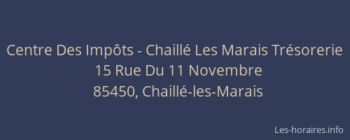 Centre Des Impôts - Chaillé Les Marais Trésorerie