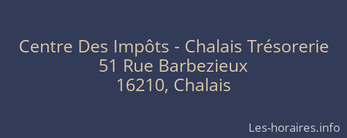 Centre Des Impôts - Chalais Trésorerie