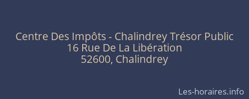 Centre Des Impôts - Chalindrey Trésor Public