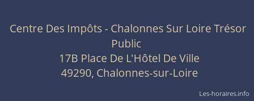 Centre Des Impôts - Chalonnes Sur Loire Trésor Public