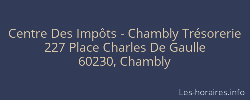 Centre Des Impôts - Chambly Trésorerie