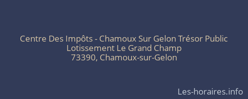 Centre Des Impôts - Chamoux Sur Gelon Trésor Public