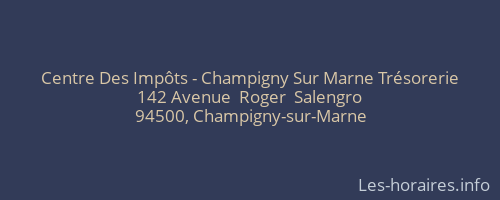 Centre Des Impôts - Champigny Sur Marne Trésorerie