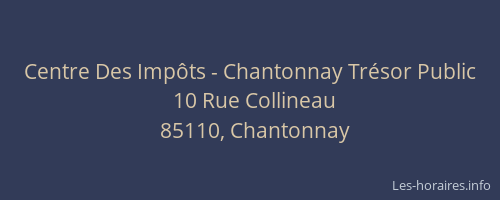 Centre Des Impôts - Chantonnay Trésor Public