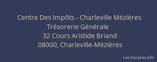 Centre Des Impôts - Charleville Mézières Trésorerie Générale