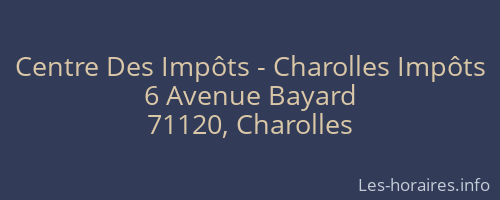 Centre Des Impôts - Charolles Impôts