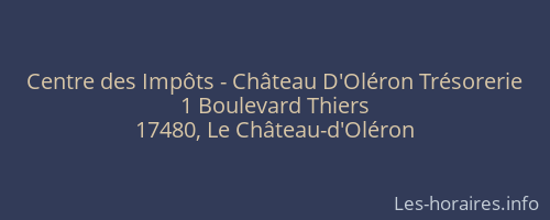 Centre des Impôts - Château D'Oléron Trésorerie