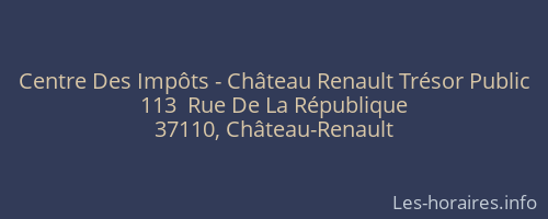 Centre Des Impôts - Château Renault Trésor Public