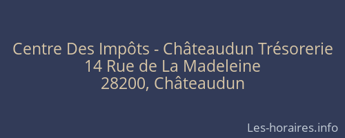 Centre Des Impôts - Châteaudun Trésorerie