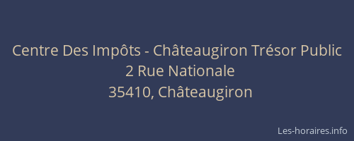 Centre Des Impôts - Châteaugiron Trésor Public