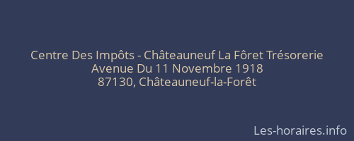 Centre Des Impôts - Châteauneuf La Fôret Trésorerie