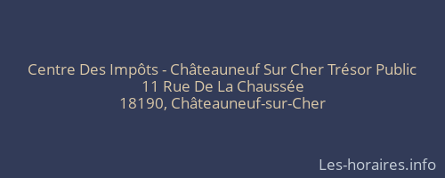 Centre Des Impôts - Châteauneuf Sur Cher Trésor Public