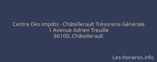 Centre Des Impôts - Châtellerault Trésorerie Générale