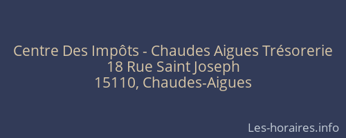 Centre Des Impôts - Chaudes Aigues Trésorerie