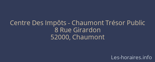 Centre Des Impôts - Chaumont Trésor Public