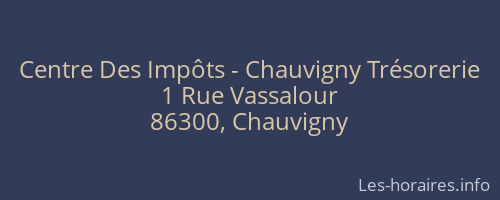 Centre Des Impôts - Chauvigny Trésorerie