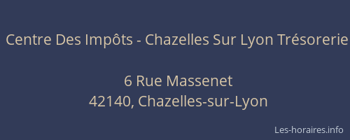 Centre Des Impôts - Chazelles Sur Lyon Trésorerie