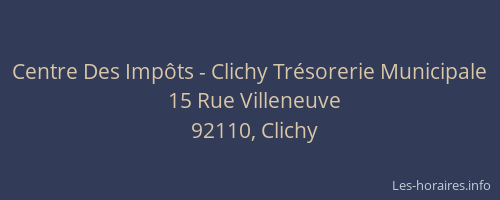 Centre Des Impôts - Clichy Trésorerie Municipale