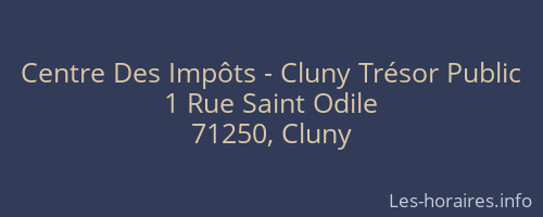 Centre Des Impôts - Cluny Trésor Public