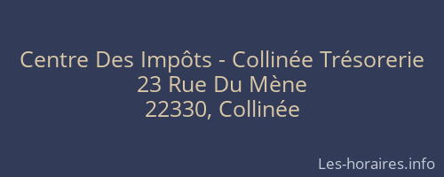 Centre Des Impôts - Collinée Trésorerie