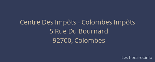 Centre Des Impôts - Colombes Impôts