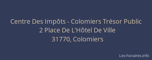 Centre Des Impôts - Colomiers Trésor Public