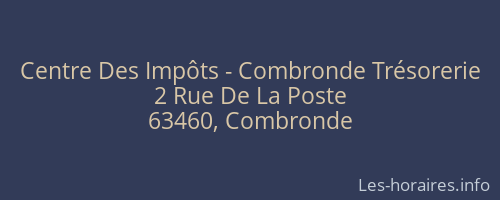 Centre Des Impôts - Combronde Trésorerie