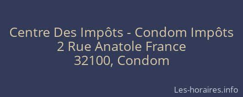 Centre Des Impôts - Condom Impôts