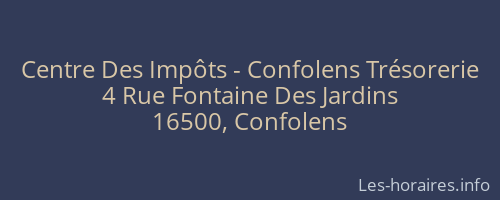 Centre Des Impôts - Confolens Trésorerie