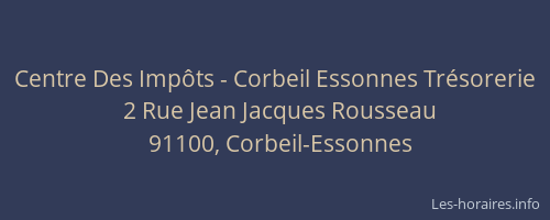 Centre Des Impôts - Corbeil Essonnes Trésorerie