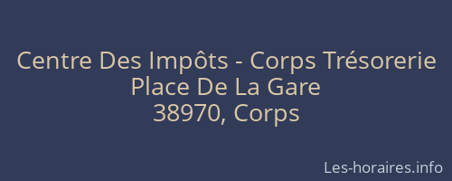 Centre Des Impôts - Corps Trésorerie