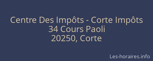 Centre Des Impôts - Corte Impôts