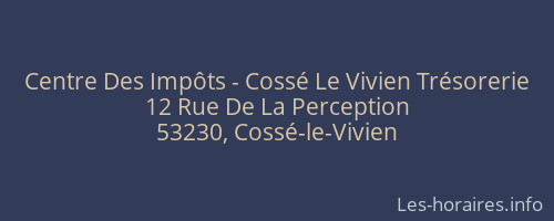 Centre Des Impôts - Cossé Le Vivien Trésorerie