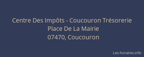 Centre Des Impôts - Coucouron Trésorerie
