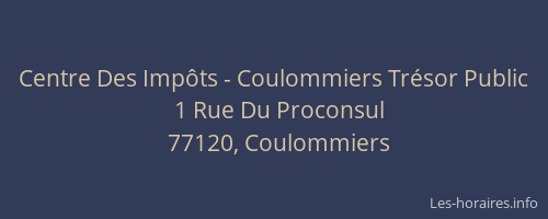 Centre Des Impôts - Coulommiers Trésor Public