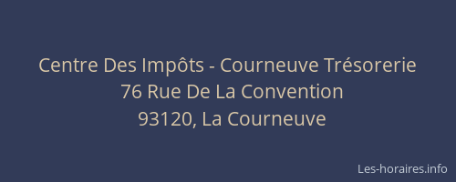 Centre Des Impôts - Courneuve Trésorerie