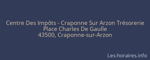 Centre Des Impôts - Craponne Sur Arzon Trésorerie