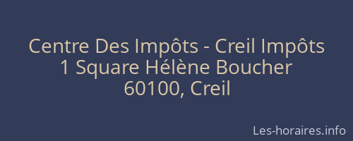 Centre Des Impôts - Creil Impôts