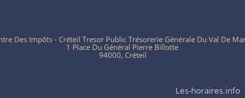 Centre Des Impôts - Créteil Tresor Public Trésorerie Générale Du Val De Marne