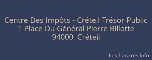 Centre Des Impôts - Créteil Trésor Public