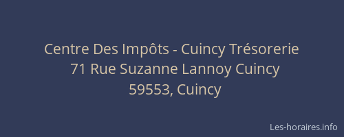 Centre Des Impôts - Cuincy Trésorerie