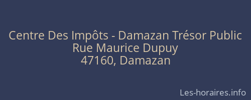 Centre Des Impôts - Damazan Trésor Public