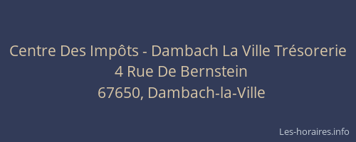 Centre Des Impôts - Dambach La Ville Trésorerie