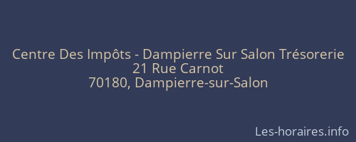 Centre Des Impôts - Dampierre Sur Salon Trésorerie