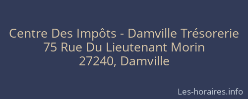 Centre Des Impôts - Damville Trésorerie